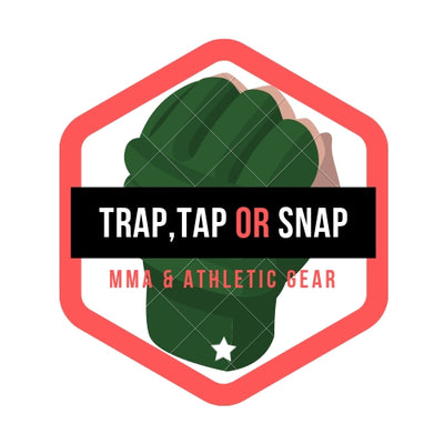 Trap, Tap or Snap - MMA & Athletic Gear